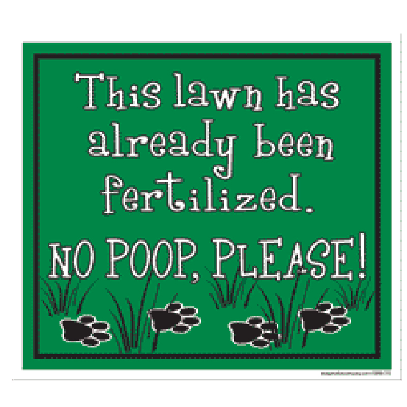 No Poop Please Yard Sign - Green with Same Day Shipping | BaxterBoo